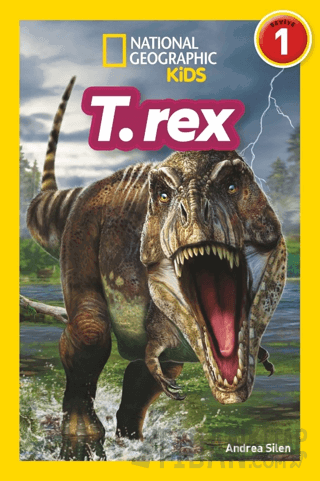 T.Rex - National Geographic Kids Laura Marsh