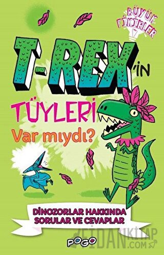 T-Rex'in Tüyleri Var mıydı? Thomas Canavan