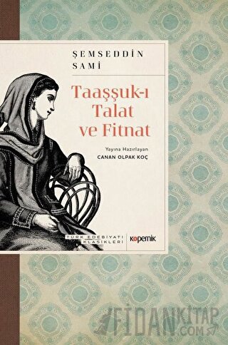 Taaşşuk-ı Talat ve Fitnat Şemsettin Sami