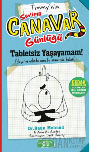 Tabletsiz Yaşayamam! Raun Melmed