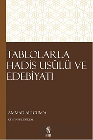 Tablolarla Hadis Usulü ve Edebiyatı Ammad Ali Cum'a