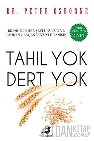 Tahıl Yok Dert Yok Peter Osborne