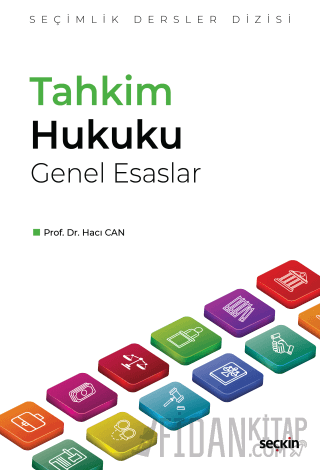 Tahkim Hukuku Genel Esaslar – Seçimlik Dersler Dizisi – Hacı Can