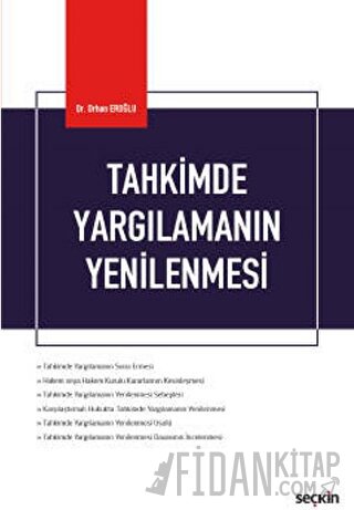 Tahkimde Yargılamanın Yenilenmesi &#40;HMK Kapsamında&#41; Orhan Eroğl