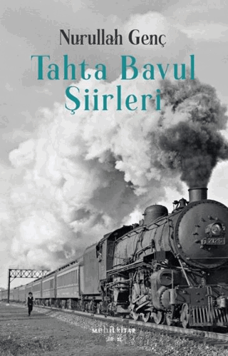 Tahta Bavul Şiirleri Nurullah Genç