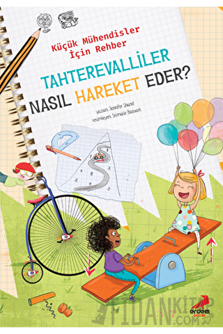 Tahterevalliler Nasıl Hareket Eder? – Küçük Mühendisler için Rehber Je