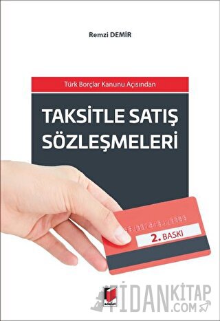 Taksitle Satış Sözleşmeleri Remzi Demir