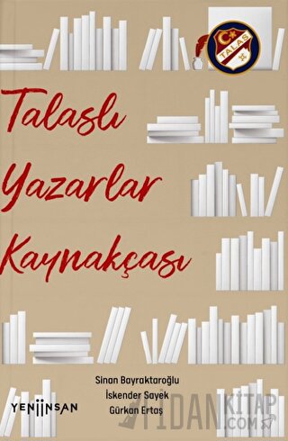 Talaslı Yazarlar Kaynakçası Sinan Bayraktaroğlu