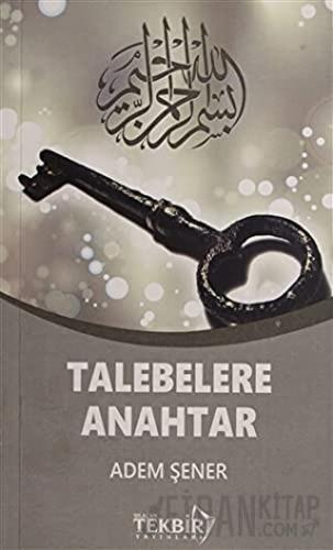 Talebelere Anahtar (Cep Boy) Adem Şener