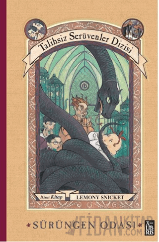 Talihsiz Serüvenler Dizisi 2 Sürüngen Odası Lemony Snicket