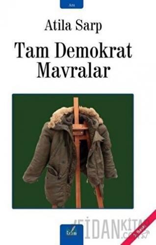 Tam Demokrat Mavralar Atila Sarp