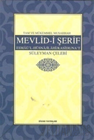 Tam ve Mükemmel Musahhah Mevlid- i Şerif Süleyman Çelebi