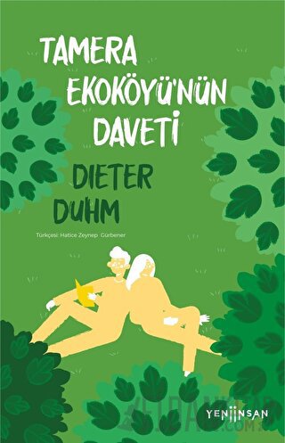 Tamera Ekoköyü'nün Daveti Dieter Duhm