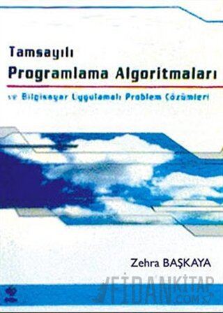 Tamsayılı Programlama Algoritmaları ve Bilgisayar Uygulamalı Problem Ç