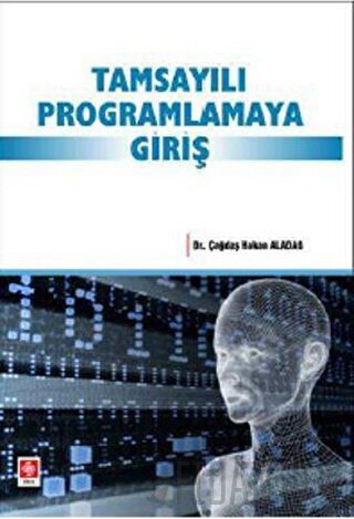 Tamsayılı Programlamaya Giriş Çağdaş Hakan Aladağ