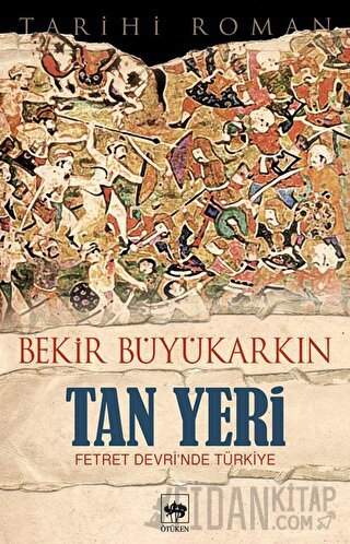 Tan Yeri Bekir Büyükarkın