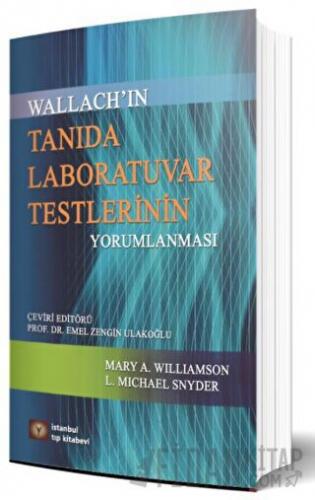 Tanıda Laboratuvar Testlerinin Yorumlanması L. Michael Snyder