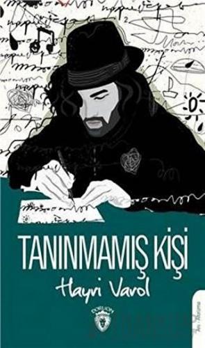 Tanınmamış Kişi Hayri Varol