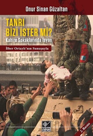 Tanrı Bizi İster Mi? Onur Sinan Güzaltan