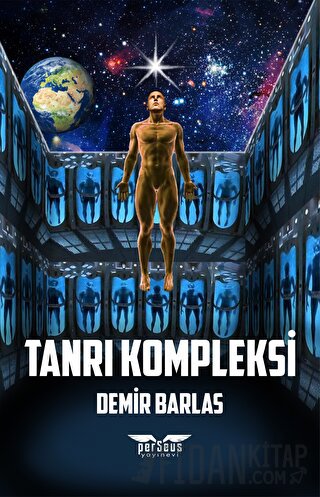 Tanrı Kompleksi Demir Barlas