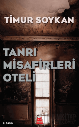 Tanrı Misafirleri Oteli Timur Soykan