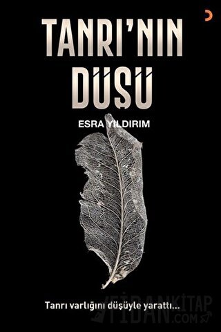 Tanrı’nın Düşü Esra Yıldırım