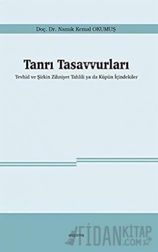 Tanrı Tasavvurları Namık Kemal Okumuş