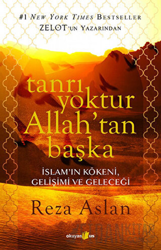 Tanrı Yoktur Allah'tan Başka Reza Aslan