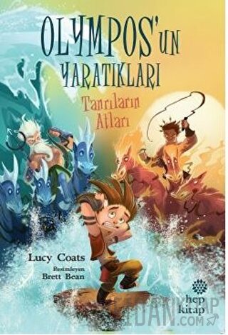 Tanrıların Atları - Olympos’un Yaratıkları Lucy Coats