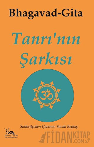 Tanrı'nın Şarkısı Bhagavad Gita