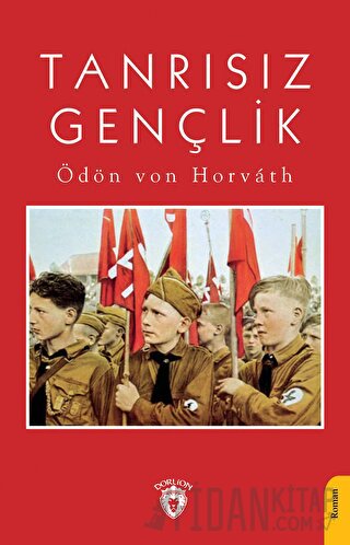 Tanrısız Gençlik Ödön von Horvath