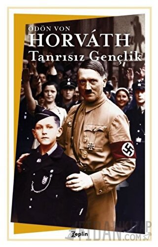 Tanrısız Gençlik Ödön von Horvath