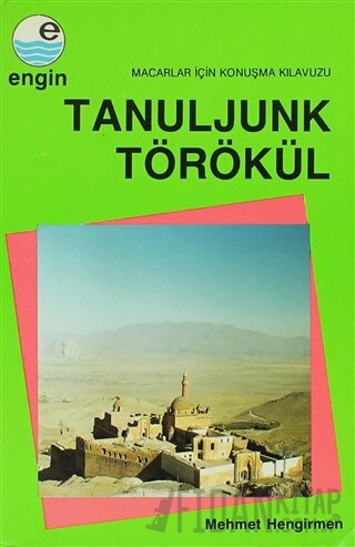 Tanuljunk Törökül MEHMET HENGİRMEN