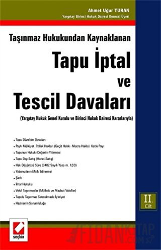 Tapu İptal ve Tescil Davaları &#40;Yargıtay Hukuk Genel Kurulu ve Biri