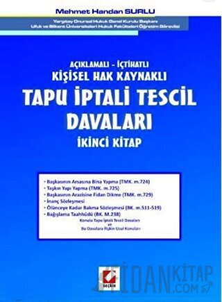 Açıklamalı – İçtihatlıTapu İptali Tescil Davaları &#40;İkinci Kitap&#4