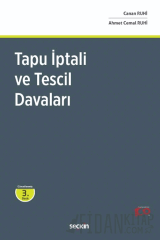 Tapu İptali ve Tescil Davaları Canan Ruhi