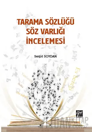 Tarama Sözlüğü Söz Varlığı İncelemesi Serpil Soydan