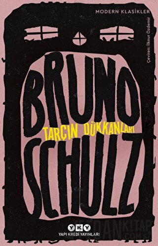 Tarçın Dükkanları Bruno Schulz