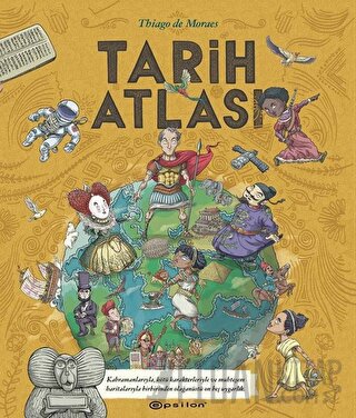 Tarih Atlası (Ciltli) Thiago De Moraes