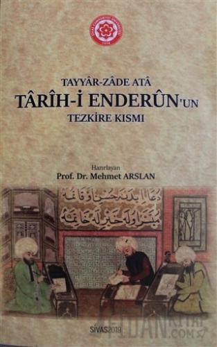 Tarih-i Enderun'un Tezkire Kısmı Mehmet Arslan