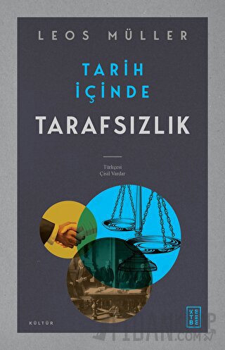 Tarih İçinde Tarafsızlık Leos Müller