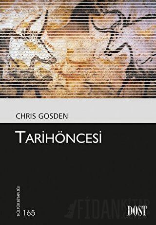 Tarih Öncesi Chris Gosden