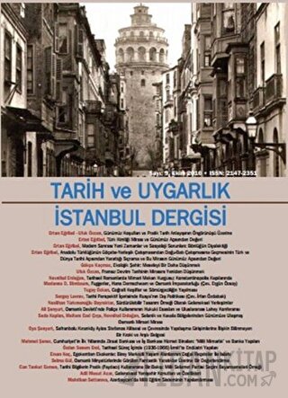 Tarih ve Uygarlık - İstanbul Dergisi Sayı: 9 Ekim 2016