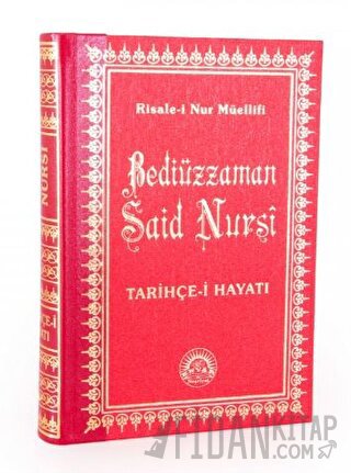 Tarihçe-i Hayat Orta Boy Sırtı Deri (Ciltli) Bediüzzaman Said Nursi