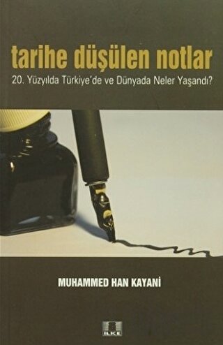 Tarihe Düşülen Notlar Muhammed Han Kayani