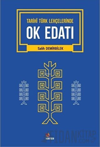 Tarihi Türk Lehçelerinde Ok Edatı Salih Demirbilek