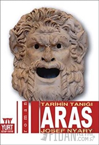 Tarihin Tanığı Aras Josef Nyary