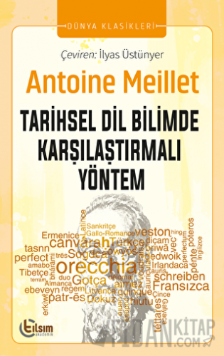 Tarihsel Dil Bilimde Karşılaştırmalı Yöntem Antoine Meillet