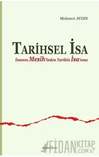 Tarihsel İsa Mahmut Aydın