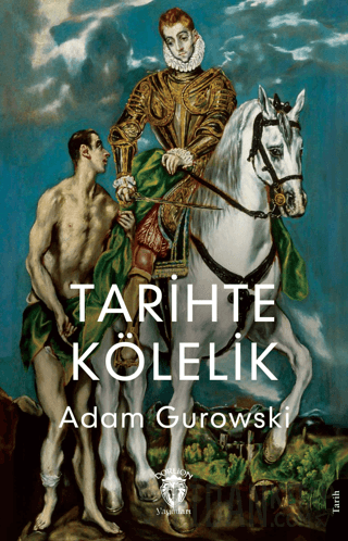 Tarihte Kölelik Adam Gurowski